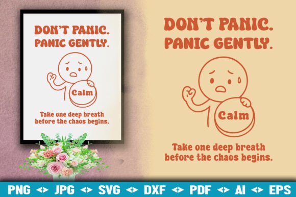 Panic Gently Mantra: A Design Asset for Modern Calm